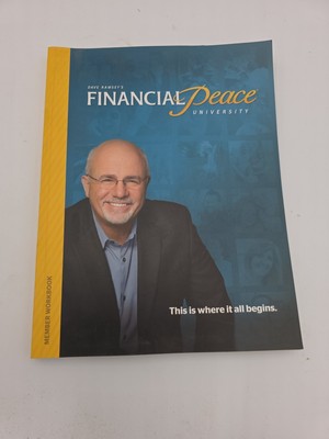 Dave Ramsey's Financial Peace University This Is Where It All Begins