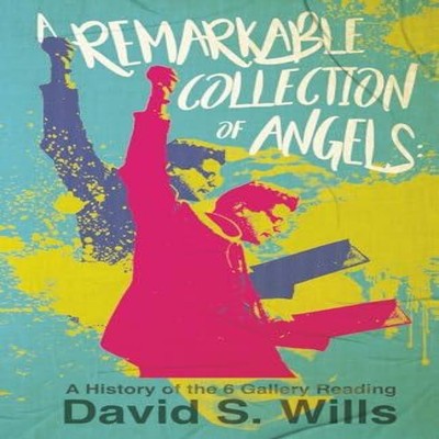 A Remarkable Collection of Angels A History of the 6 Gallery Read