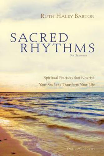 Sacred Rhythms Bible Study Participant's Guide- 9780310328810, paperback, Barton