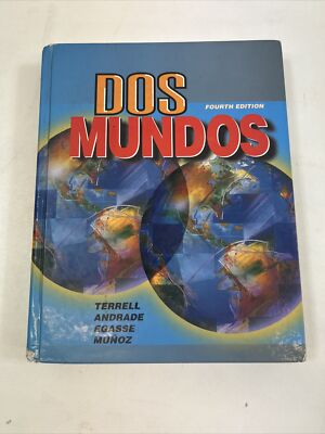 Dos Mundos : A Communicative Approach -Andrade &Terrell (Hardcover, 1998)