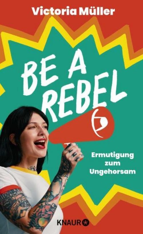 Be a Rebel Victoria Müller - Bild 2