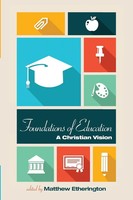 Foundations Of Education Matthew Etherington Taschenbuch Kartoniert / Broschiert