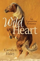 Carolyn Haley | Wild Heart | Taschenbuch | Englisch (2026) | Carolyn Haley