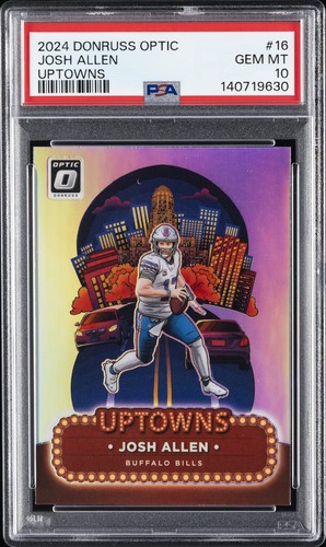2024 PANINI DONRUSS OPTIC UPTOWNS #16 JOSH ALLEN PSA 10