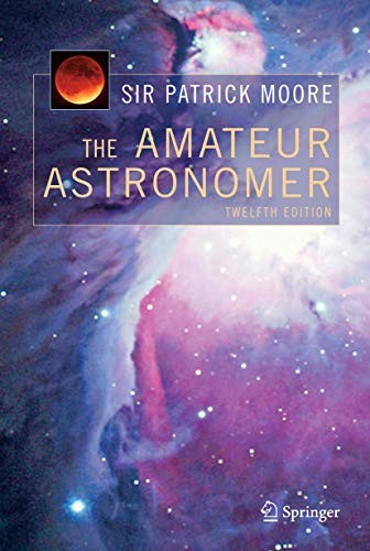 The Amateur Astronomer.by Moore  New 9781849969413 Fast Free Shipping<|