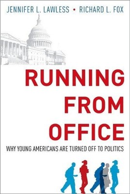 Running from Office: Why Young Americans are Turned Off to Politics by Jennifer
