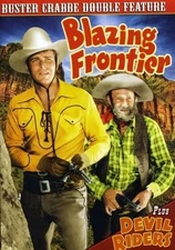 BUSTER CRABBE DOUBLE FEATURE: BLAZING FRONTIE(DVD) VG Disc + Cover Art - NO CASE