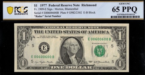 1977 $1 FRN E00600600B P.C.G.S #65PPQ