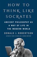 How To Think Like Socrates | Donald Robertson | Taschenbuch | Englisch | 2024
