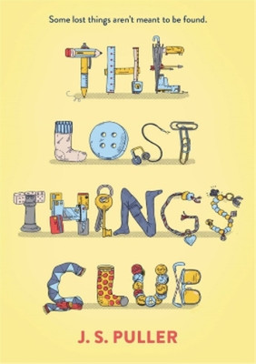 J.S. Puller The Lost Things Club (Paperback) (UK IMPORT)