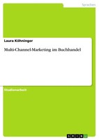 Laura KöHninger | Multi-Channel-Marketing Im Buchhandel | Taschenbuch | Deutsch