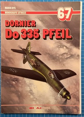 Dornier Do 335 Pfeil Band 67