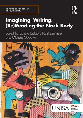 Fassil Demissie (u. a.) | Imagining, Writing, (Re)Reading the Black Body | Buch
