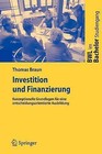 Investition Und Finanzierung by Thomas Braun (Paperback)