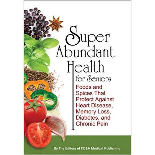 Super Abundant Health for Seniors - Hardcover - GOOD
