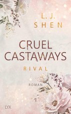 Cruel Castaways 01. Rival [German] by Shen, L. J. [Paperback Germany]