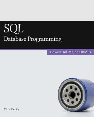 SQL (Database Programming) By Fehily, Chris Chris Fehily,