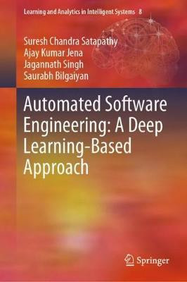 Automatisierte Softwareentwicklung: Ein Deep Learning-basierter Ansatz - 9783030380052