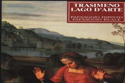 Trasimeno lago d'arte - Bruno Toscano (Edizioni SEAT)