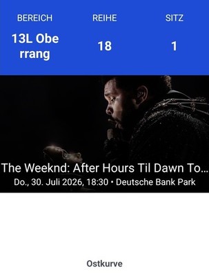 The Weeknd After Hours Til Dawn Tour 30.07.2026 Deutsche Bank Park