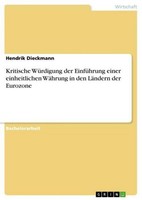 Kritische WüRdigung Der EinfüHrung Einer Einheitlichen WäHrung In Den LäNdern De