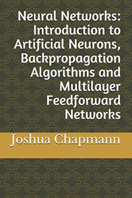 Neural Networks: Introduction to Artificial Neurons, Ba - Paperback NEW Chapmann
