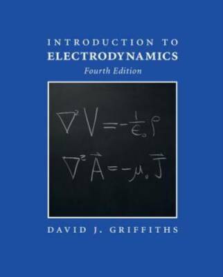 Introduction to Electrodynamics - Hardcover By Griffiths, David - GOOD