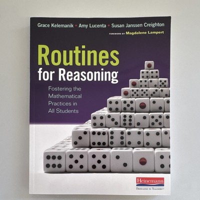 Routines for Reasoning by Kelemanik, Lucenta, Creighton, Heinemann, Paperback