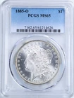 1885-O $1 Morgan Silver Dollar MS65 PCGS 61214626