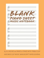 Blank Piano Sheet Music Notebook: 8.5 x 11 Inches 100 Pages 12 Staves with Trebl