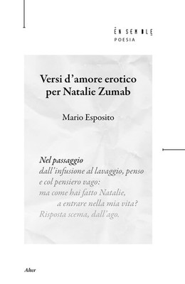 Mario Esposito Versi d'amore erotico per Natalie Zumab (Paperback)
