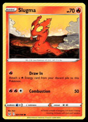 SWSH11: Lost Origin #021/196 Slugma NM-MT ID: 37881