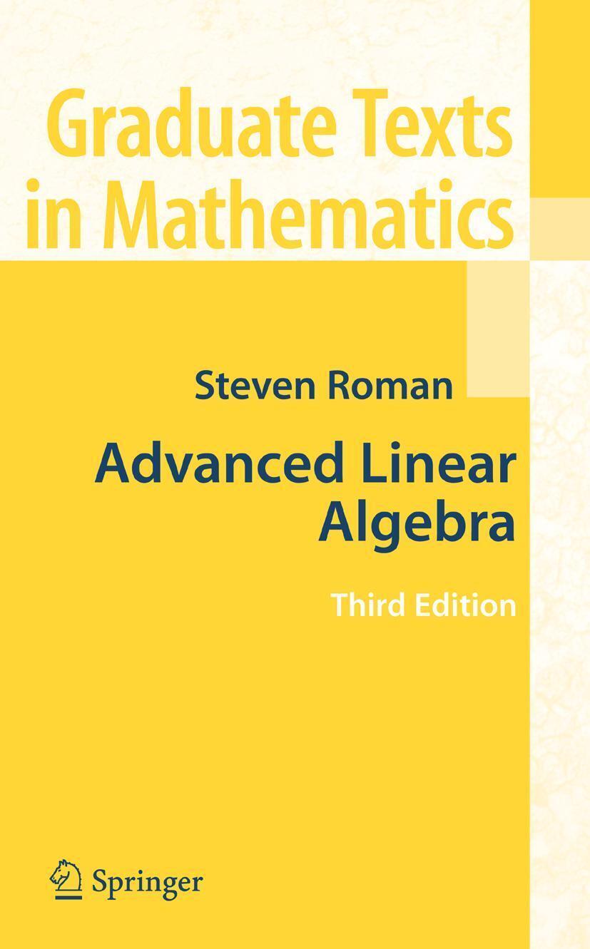 Thumbnail - Advanced Linear Algebra | Steven Roman | Buch | Graduate Texts In