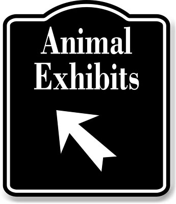 Animal Exhibits 45 Degree Up Left Arrow BLACK Aluminum Composite Sign