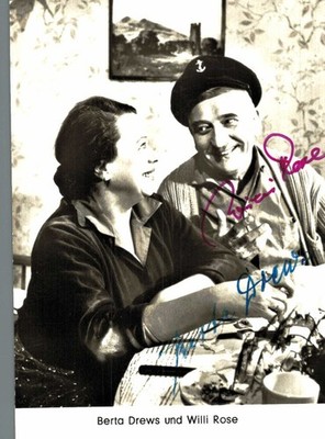 Berta Drews & Willi Rose     **     Original Unterschrift auf Karte **   N 108 e
