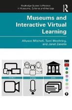 Museums and Interactive Virtual Learning, Allyson