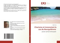 Charisme Et Inconscient Le Cas Du Bourguibisme Pouvoir Spirituel De Bourguiba