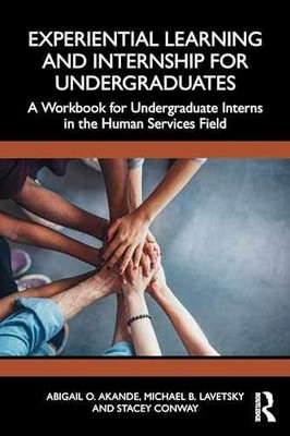 Experiential Learning and - Paperback, by Akande Abigail O.; - Very Good