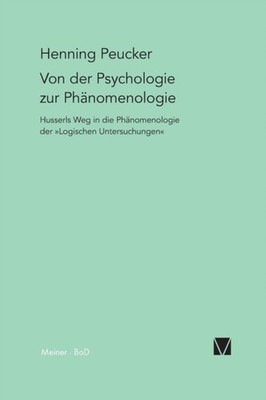 VON DER PSYCHOLOGIE ZUR PH NOMENOLOGIE by PEUCKER, HENNING Paperback Self Help