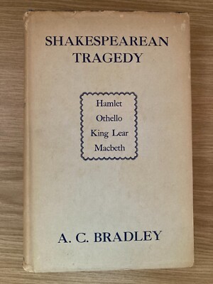 Shakespeare Tragödie Weiler Othello König Lear Macbeth a.c. Bradley