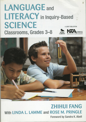 Language and Literacy in Inquiry-Based Science Classrooms, Grades 3-8 by Linda L