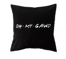 FRIENDS TV Series Oh My God Cushion Cover Pillowcase Novelty Gift Chandler Bing