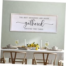 The Best Memories Are Made Gathered Around The Table Wall Decor 40  X15  White