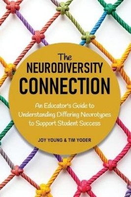 Joy Young Tim Yoder The Neurodiversity Connection (Paperback)