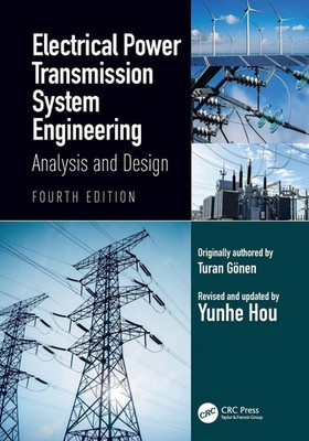 Electrical Power Transmission System Engineering Analysis and Design Taschenbuch