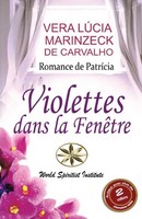 Vera LúCia Marinzeck De Carvalho (U. A.) | Violettes Dans La FenêTre | Buch
