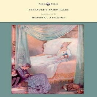 Perrault's Fairy Tales - Illustrated by Honor C. Appleton Charles