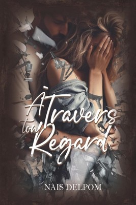 travers ton respect von Na?s Delpom Taschenbuch