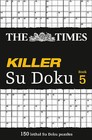 The Times Killer Su Doku 5: 150 lethal Su Doku puzzles by The Times Mind Games (Paperback, 2009)