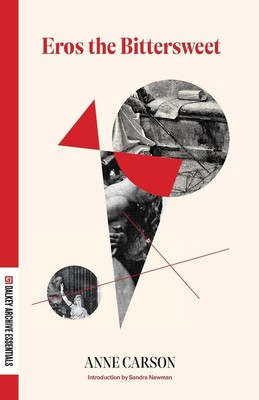 Anne Carson | Eros the Bittersweet | Taschenbuch | Englisch (2022)